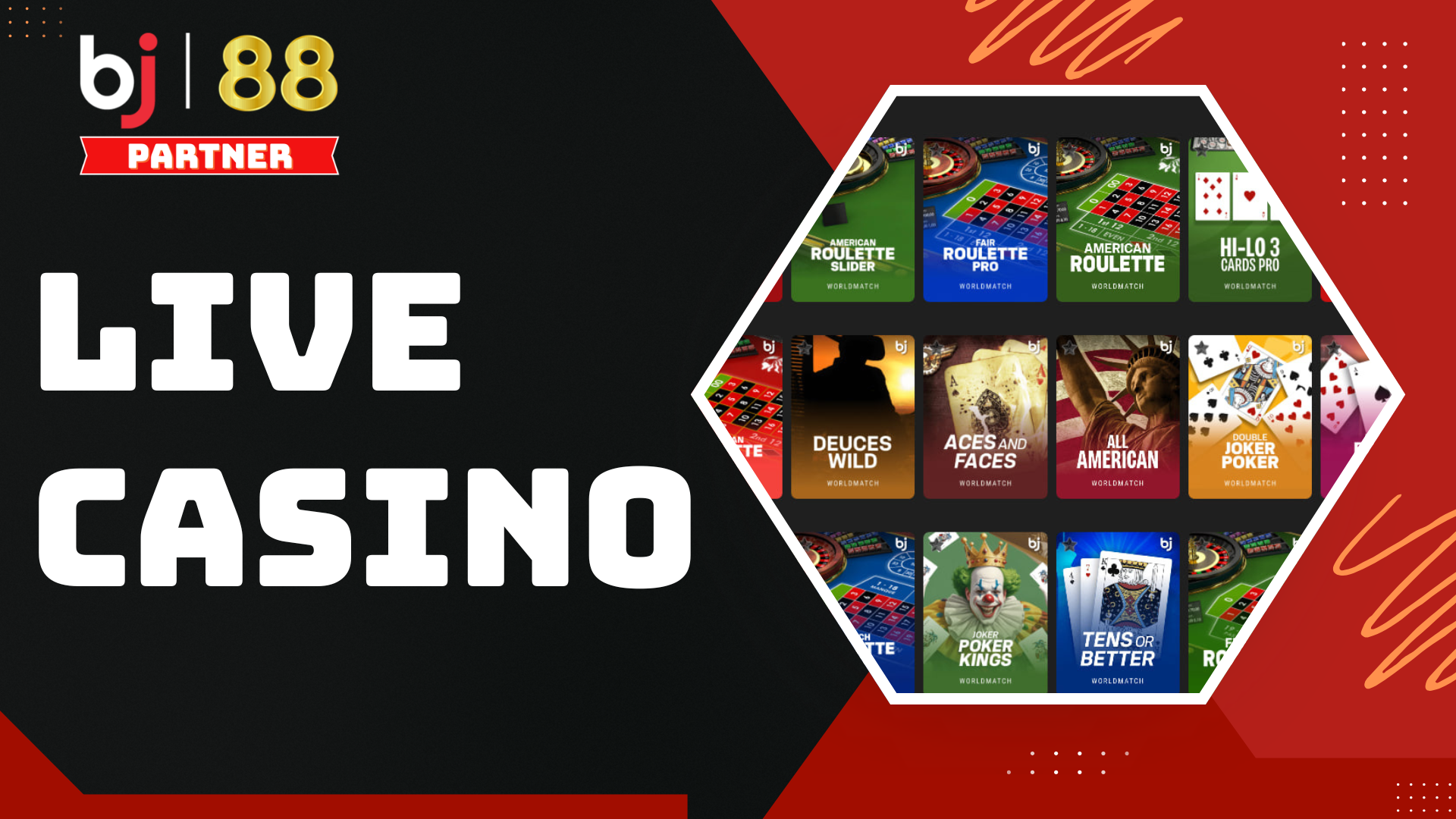 Sảnh Live Casino tại BJ88 cho phép bạn chơi Online trực tiếp cùng Dealer người thật với hơn 150+ bàn cược hoạt động 24/7 với chất lượng FULL HD.